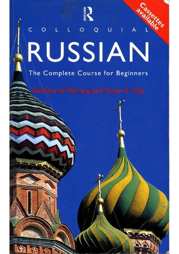 Colloquial Russian: The Complete Course for Beginners