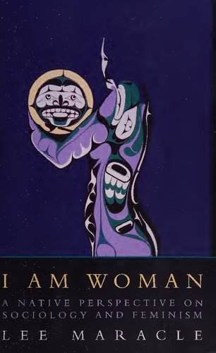 I am Woman: Native Perspective of Sociology and Feminism