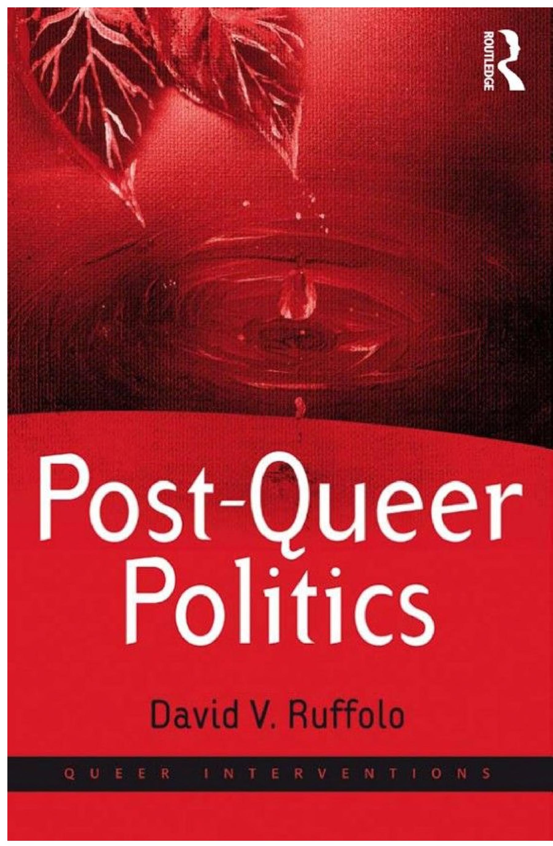 Post-Queer Politics