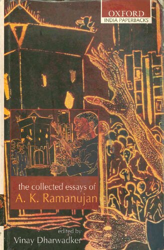 The Collected Essays of A. K. Ramanujan