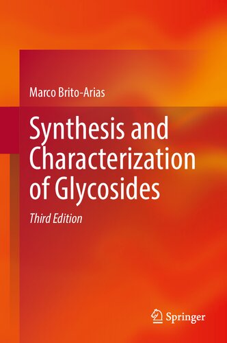 Synthesis and Characterization of Glycosides