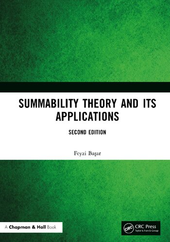 Summability theory and its applications