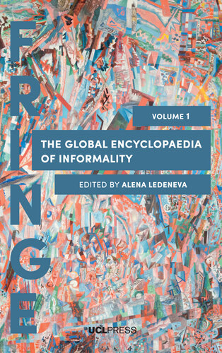 The Global Encyclopaedia of Informality, Volume 1