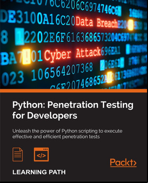 Python: Penetration Testing for Developers Learning Path