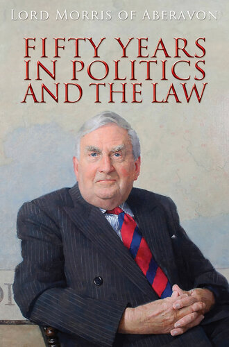 Fifty Years in Politics and the Law