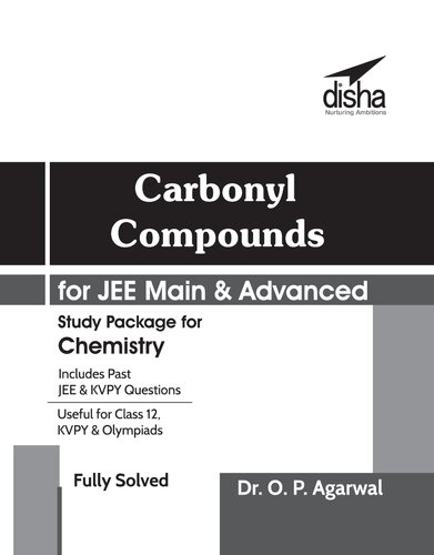 Carbonyl Compounds for IIT JEE Main & JEE Advanced Organic Chemistry Useful for KVPY CBSE PU ISc NEET CET other Engineering Entrance Exams