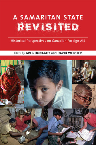 A Samaritan State Revisited: Historical Perspectives on Canadian Foreign Aid