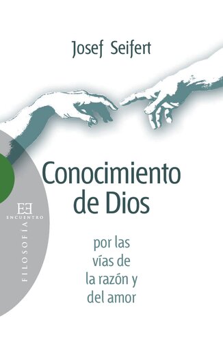 Conocimiento de Dios por las vías de la razón y del amor