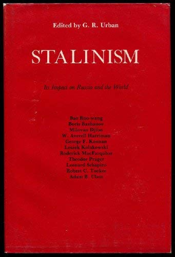 Stalinism: Impact on Russia and the World