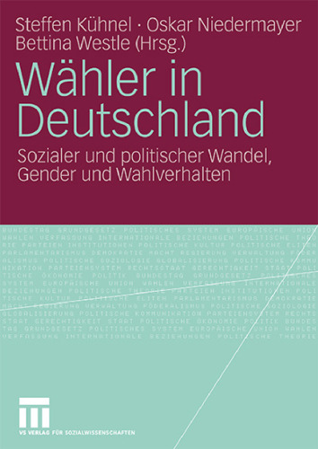 Wähler in Deutschland: Sozialer und politischer Wandel, Gender und Wahlverhalten