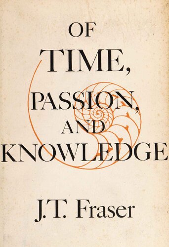 Of Time, Passion, and Knowledge: Reflections on the Strategy of Existence