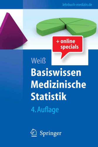 Basiswissen Medizinische Statistik (Springer-Lehrbuch)