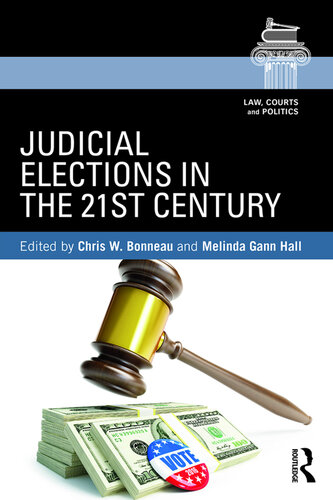 Judicial Elections in 21st Century