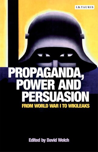 Propaganda: Power and Persuasion