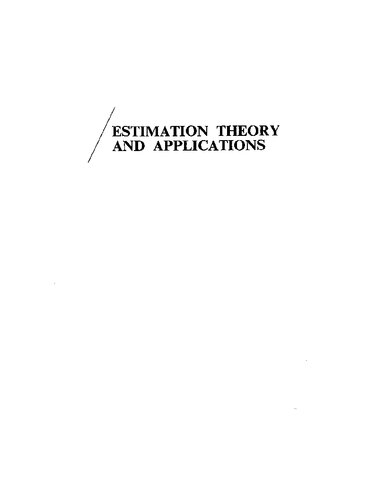 Estimation theory and applications