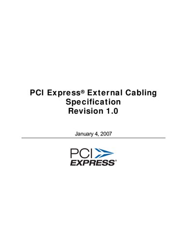 PCI Express External Cabling Specification, Revision 1.0