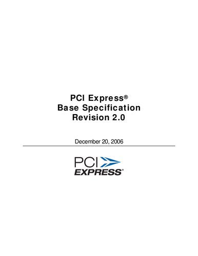 PCI Express Base Specification, Revision 2.0 (Change Bar)