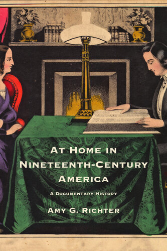 At Home in Nineteenth-Century America