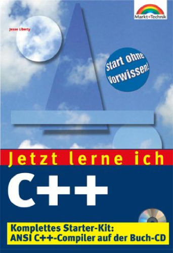 C++ - Jetzt lerne ich... Komplettes Starter-Kit: ANSI C++-Compiler auf der Buch-CD