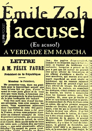 J'accuse - eu acuso! a verdade em marcha