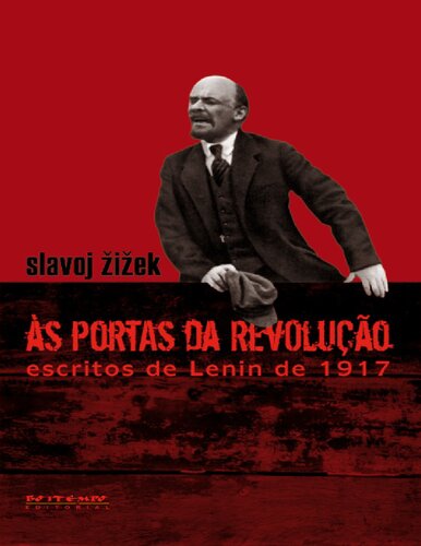 As portas da revolução: escritos de Lenin de 1917