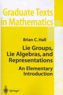 Lie Groups, Lie Algebras, and Representations: An Elementary Introduction