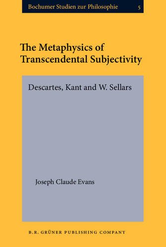 The Metaphysics of Transcendental Subjectivity (Bochumer Studien zur Philosophie)