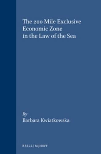 The Two Hundred [200] Mile Exclusive Economic Zone in the Law of the Sea