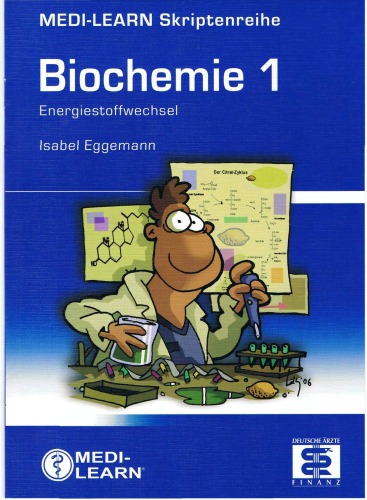 Biochemie: MEDI-LEARN Skriptenreihe: Biochemie 1