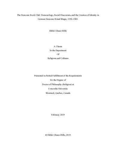 The Demonic Book Club: Demonology, Social Discourses, and the Creation of Identity in German Demonic Ritual Magic, 1350-1580