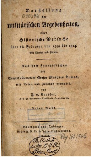 Darstellung der militärischen Begebenheiten oder Historische Versuche über die Feldzüge von 1799 bis 1814