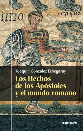 Los hechos de los apostoles y el mundo romano