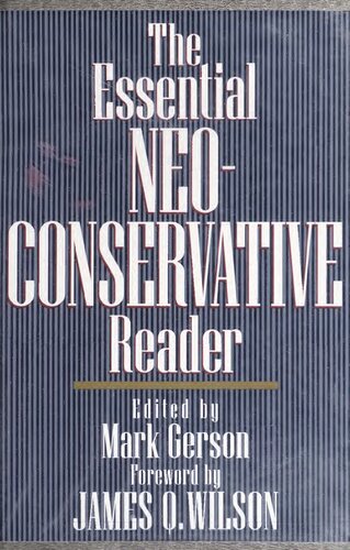 Essential Neoconservative Reader