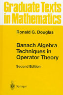 Banach Algebra Techniques in Operator Theory