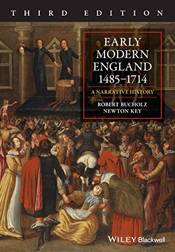 Early Modern England 1485-1714: A Narrative History