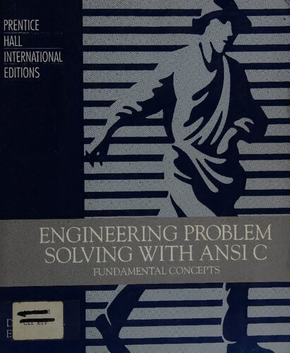 Engineering problem solving with ANSI C