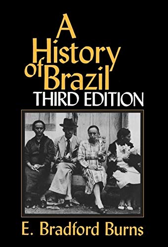 A History of Brazil (3rd Edition)