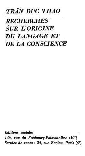 Recherches sur l'origine du langage et de la conscience