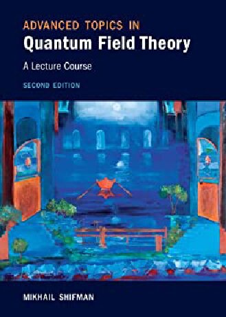 Advanced topics in quantum field theory : a lecture course