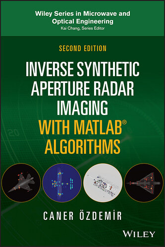 Inverse Synthetic Aperture Radar Imaging With MATLAB Algorithms