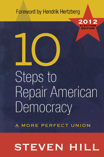 10 Steps to Repair American Democracy