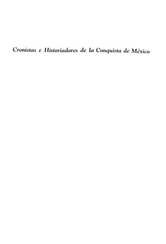 Cronistas e historiadores de la Conquista de México. El ciclo de Hernán Cortés