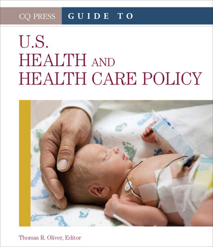 Guide to U.S. Health and Health Care Policy