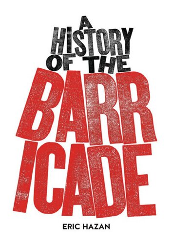 A history of the barricade