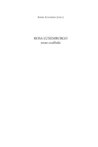 Rosa Luxemburgo: textos escolhidos