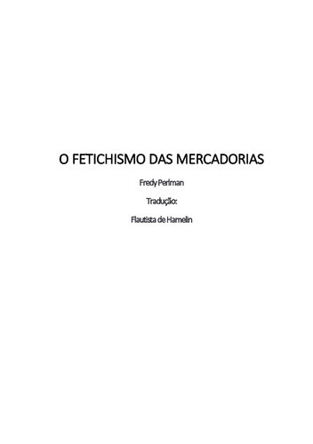 O fetichismo das mercadorias