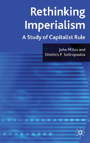 Rethinking imperialism: a study of capitalist rule