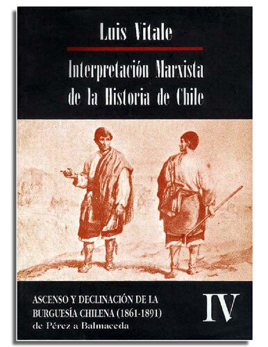 Interpretación Marxista de la Historia de Chile