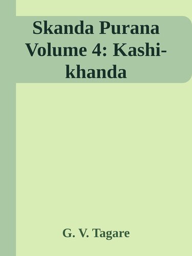 Skanda Purana Volume 4: Kashi-khanda