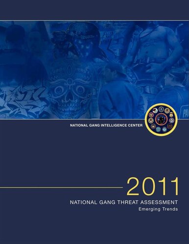 2011 National Gang Threat Assessment